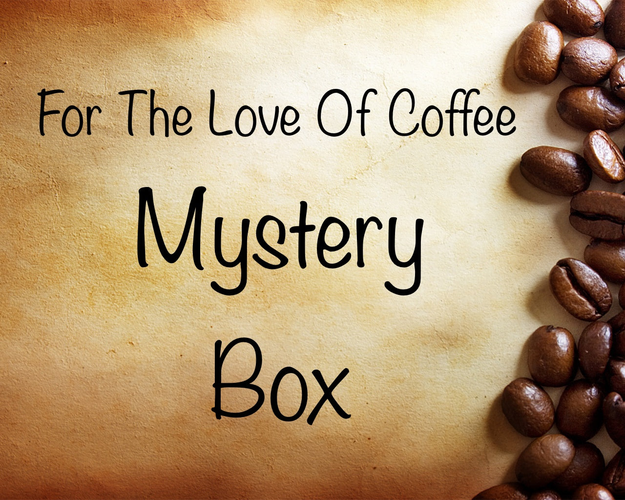 For The Love Of Coffee Mystery Box